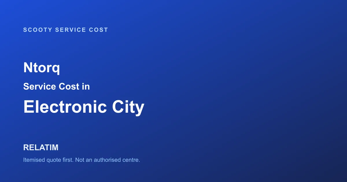 Ntorq Service Cost in Electronic City, Bangalore